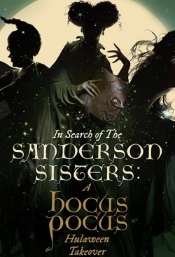 In Search of the Sanderson Sisters: A Hocus Pocus Hulaween Takeover full