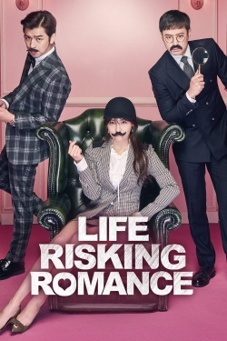 Life Risking Romance full