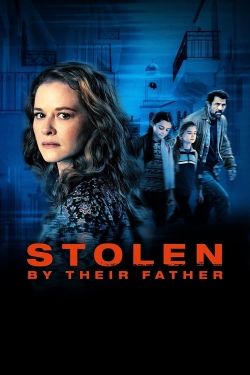 Stolen by Their Father full