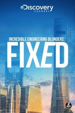 Incredible Engineering Blunders: Fixed full