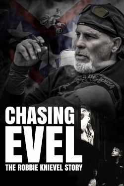 Chasing Evel: The Robbie Knievel Story full