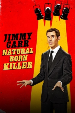 Jimmy Carr: Natural Born Killer full