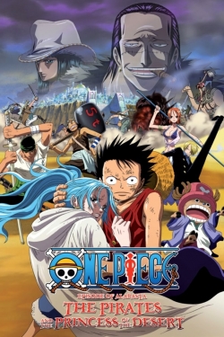 One Piece: The Desert Princess and the Pirates: Adventure in Alabasta full