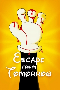 Escape from Tomorrow full