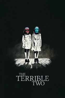 The Terrible Two full