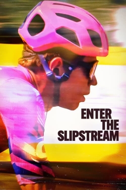 Enter the Slipstream full