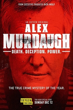 Alex Murdaugh: Death. Deception. Power full