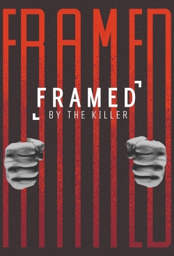 Framed By the Killer full