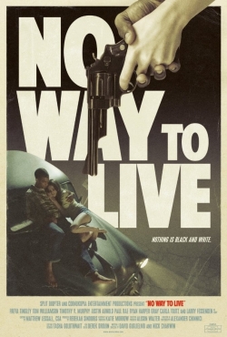 No Way to Live full