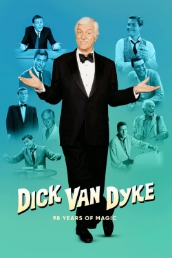 Dick Van Dyke: 98 Years of Magic full