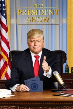 The President Show full