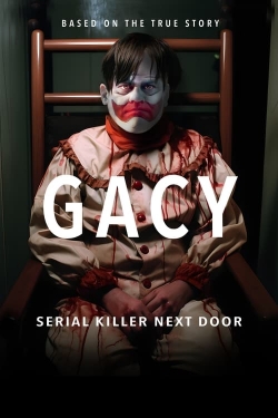 Gacy: Serial Killer Next Door full