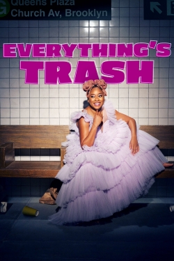 Everything's Trash full