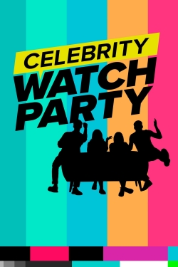 Celebrity Watch Party full