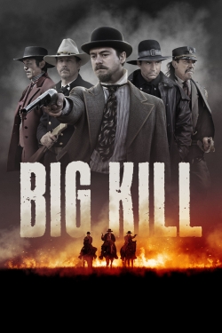 Big Kill full