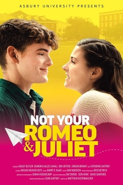 Not Your Romeo & Juliet full