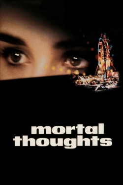 Mortal Thoughts full