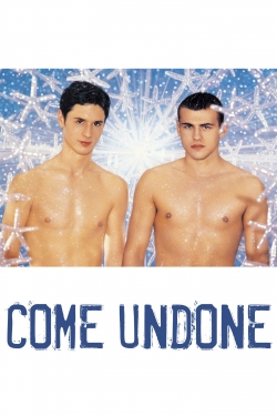 Come Undone full