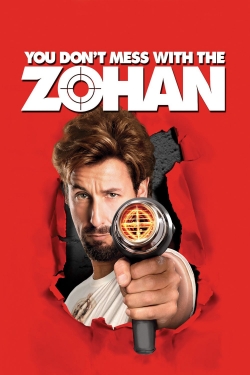 You Don't Mess with the Zohan full