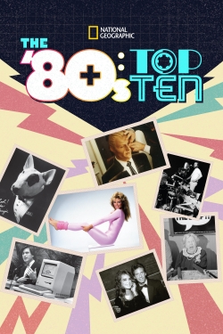 The '80s: Top Ten full