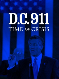 DC 9/11: Time of Crisis full