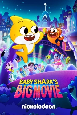 Baby Shark's Big Movie full