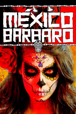 Barbarous Mexico full