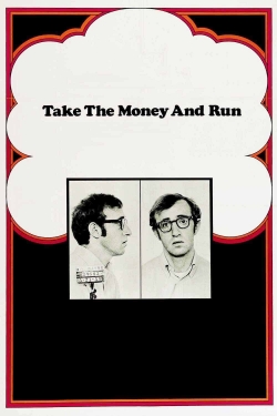 Take the Money and Run full