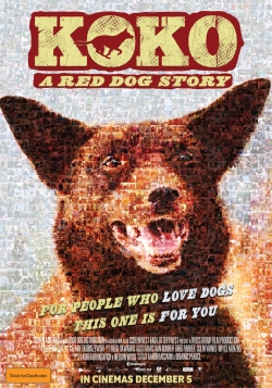 Koko: A Red Dog Story full