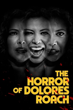 The Horror of Dolores Roach full