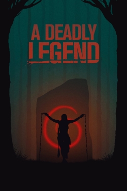 A Deadly Legend full