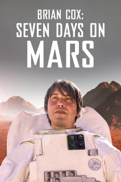 Brian Cox: Seven Days on Mars full