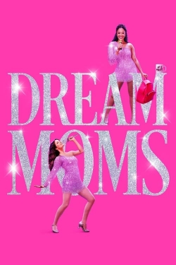 Dream Moms full