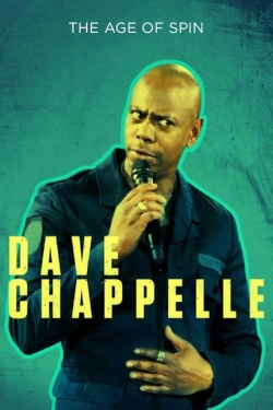 Dave Chappelle: The Age of Spin full