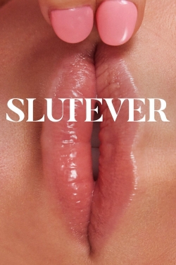 Slutever full