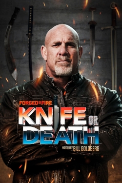 Forged in Fire: Knife or Death full