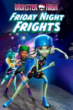 Monster High: Friday Night Frights full