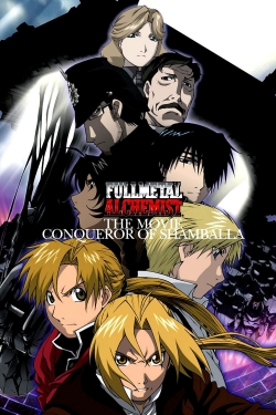 Fullmetal Alchemist The Movie: Conqueror of Shamballa full