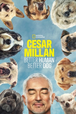 Cesar Millan: Better Human, Better Dog full