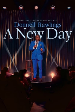 Chappelle's Home Team - Donnell Rawlings: A New Day full