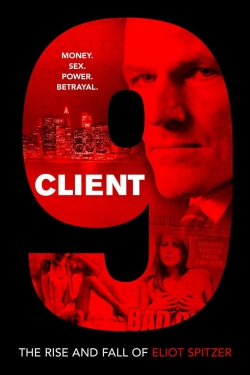 Client 9: The Rise and Fall of Eliot Spitzer full