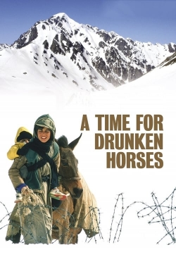 A Time for Drunken Horses full