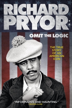 Richard Pryor: Omit the Logic full