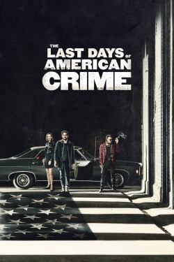 The Last Days of American Crime full