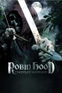 Robin Hood: Ghosts of Sherwood full