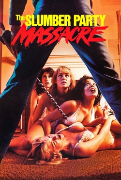 The Slumber Party Massacre full