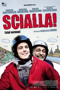 Scialla! (Stai sereno) full