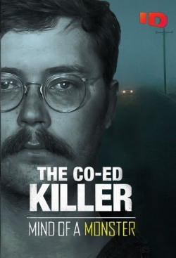 The Co-Ed Killer: Mind of a Monster full