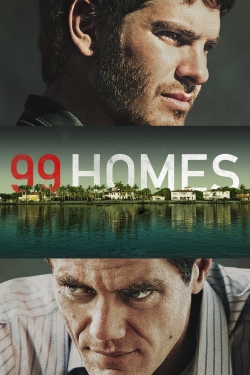 99 Homes full