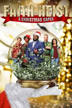 Faith Heist: A Christmas Caper full